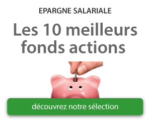 Les 10 meilleurs fonds actions en épargne salariale