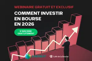 Bannière Webinaire cafedelabourse investir Bourse 2026